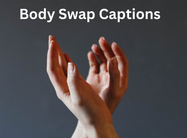 Body Swap Captions