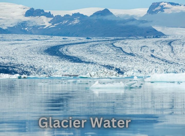 Glacier Water