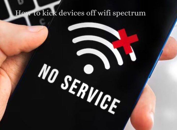 How to kick devices off wifi spectrum