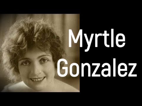 Myrtle Gonzalez: The Silent Film Star Who Shaped Hollywood's History